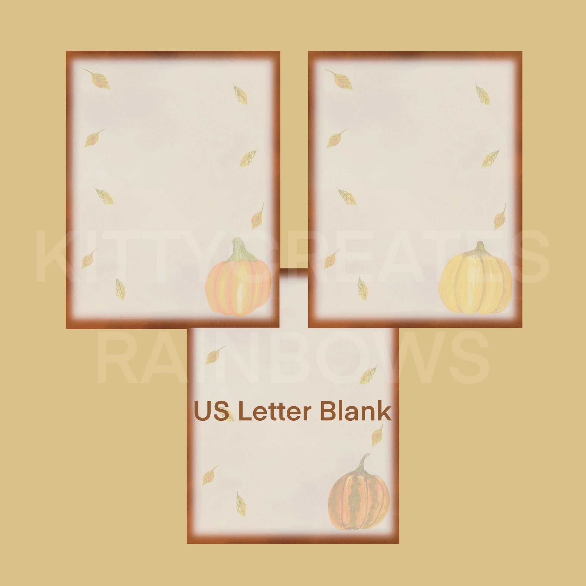 3 images of Fall Forage Pumpkin Writing Papers on a light brown yellow background and a white watermark saying Kitty Creates Rainbows. Text on bottom of image also says in brown text US Letter Blank